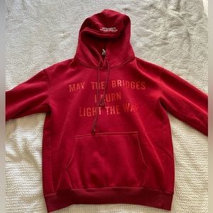 May The Bridges I Burn Light The Way Designer Inspired Hoodie! Size L